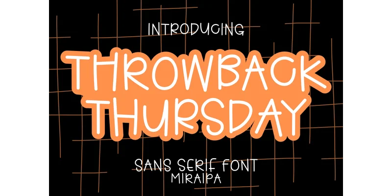 Throwback Thursday Font by miraipa — Sans Serif Font