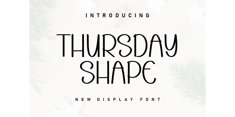Thursday Shape Font by Berkah Shop — Display Font