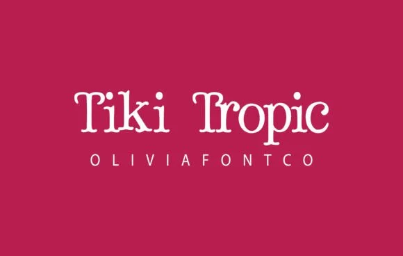 Tiki Tropic by OliviaFontCo — Slab Serif Font