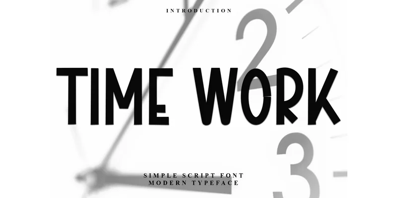 Time Work Font by FreshTypeINK — Display Font