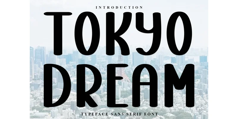 Tokyo Dream Font by FreshTypeINK — Display Font