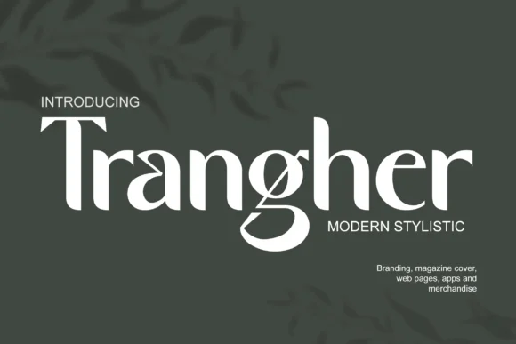 Trangher by Graphue — Slab Serif Font