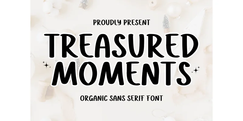 Treasured Moments Font by CraftedType Studio — Sans Serif Font