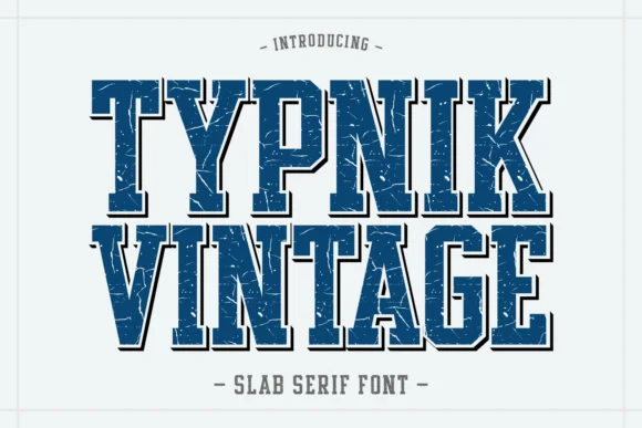 Typnik Vintage by Feri (7NTypes) — Slab Serif Font