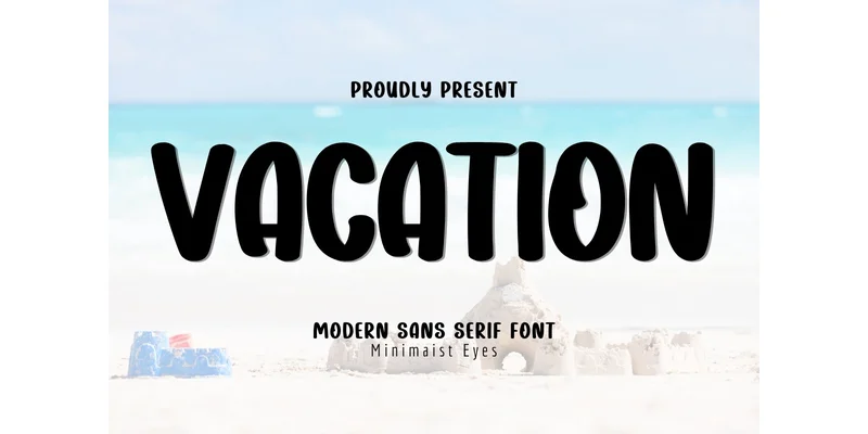 Vacation Font by Minimalist Eyes — Sans Serif Font