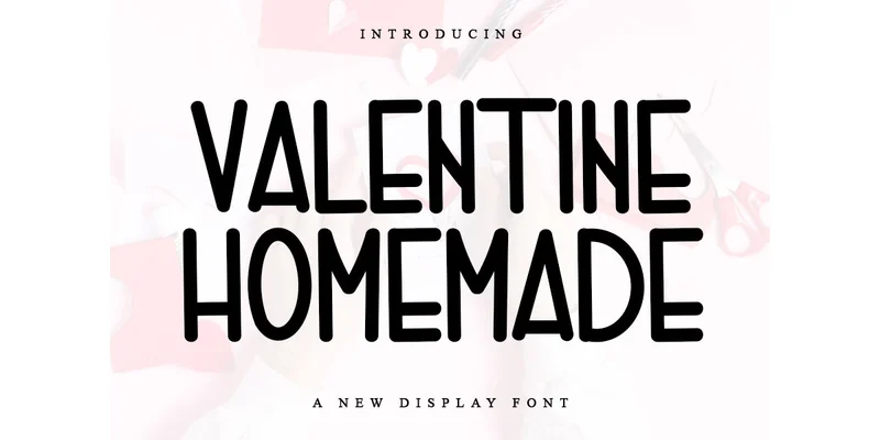 Valentine Homemade Font by PiPi Creative — Sans Serif Font