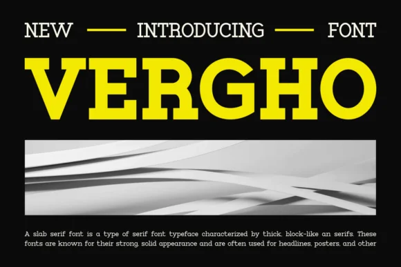 Vergho by maikofarazhatta — Slab Serif Font