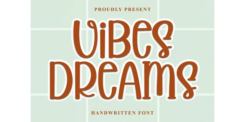 Vibes Dreams Font by PiPi Creative — Display Font
