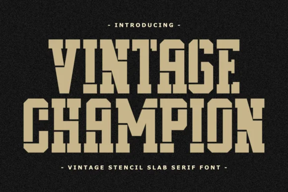 Vintage Champion by Almairatype Studio — Slab Serif Font
