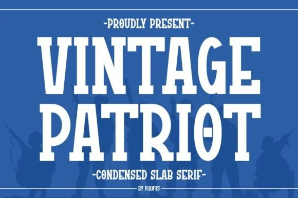 Vintage Patriot by Pian45 — Slab Serif Font