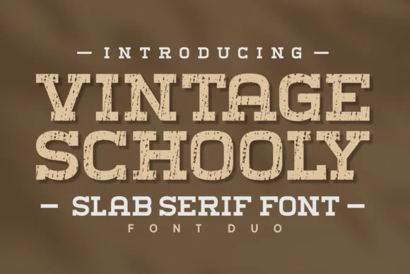 Vintage Schooly by Creative Fabrica Fonts — Slab Serif Font
