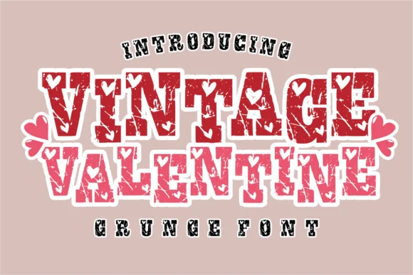 Vintage Valentine by anamalmusyaffaCreative β Slab Serif Font