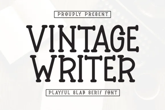 Vintage Writer by CraftedType Studio — Slab Serif Font