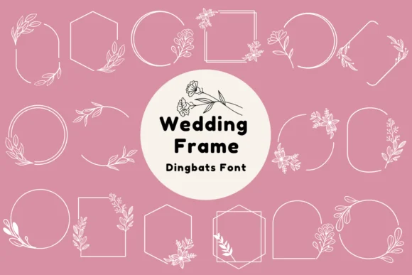 Wedding Frame by Nun Sukhwan — Dingbats Font