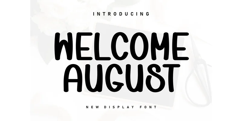 Welcome August Font by Berkah Shop — Display Font