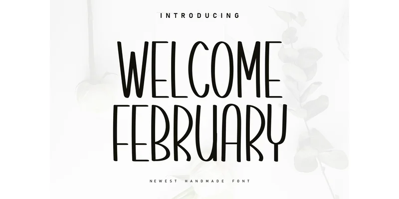 Welcome February Font by Berkah Shop — Display Font
