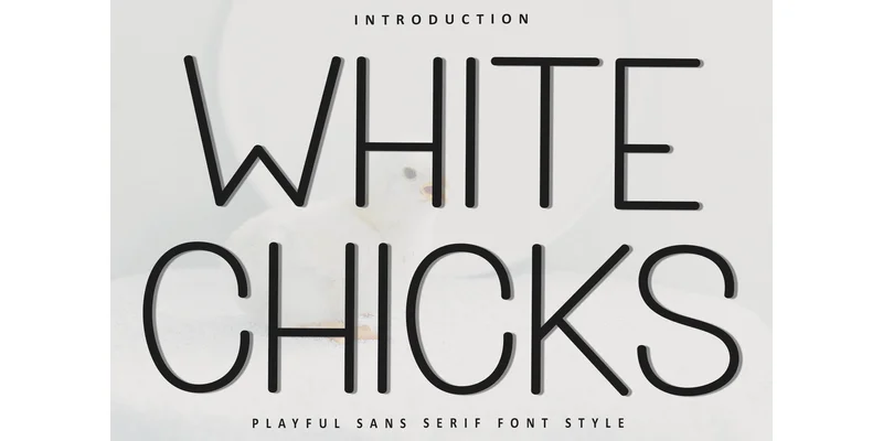 White Chicks Font by FreshTypeINK by FreshTypeINK — Sans Serif Font