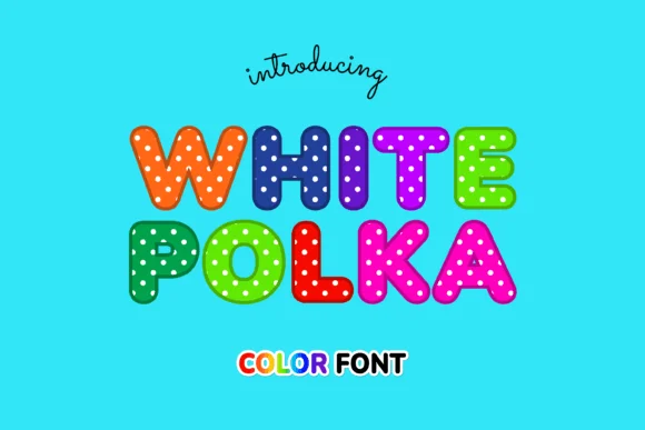 White Polka by JUSTTYPE — Color Fonts Font