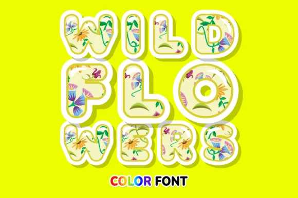 Wild Flowers by JUSTTYPE — Color Fonts Font