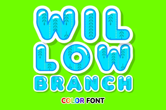 Willow Branch by JUSTTYPE — Color Fonts Font