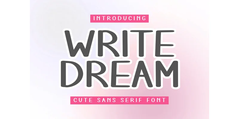 Write Dream Font by Letterayu by Letterayu — Sans Serif Font