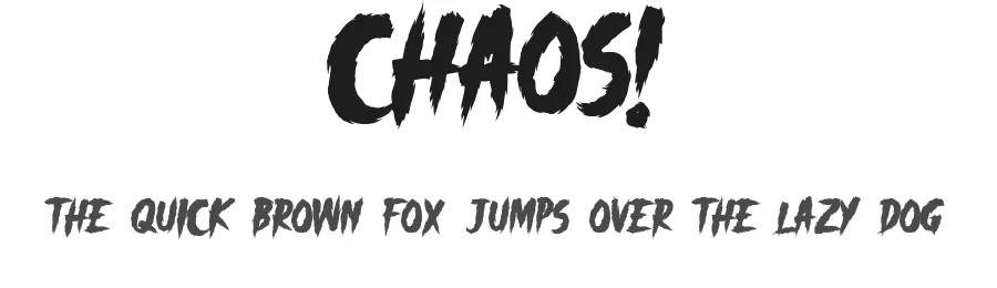 Chaos!
