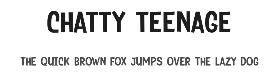 Chatty Teenage
