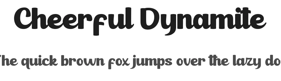Cheerful Dynamite