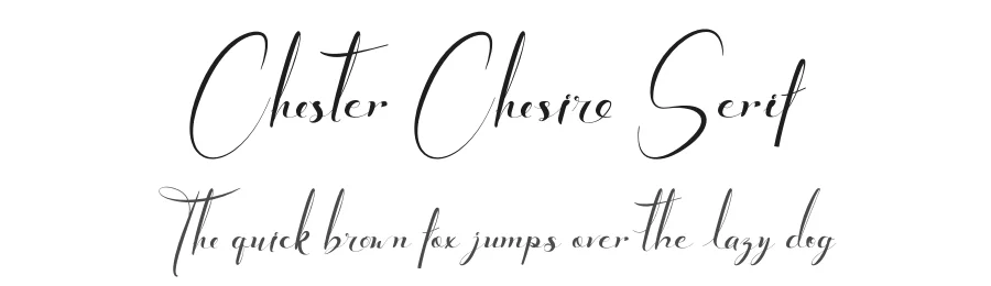 Chester Chesire Serif