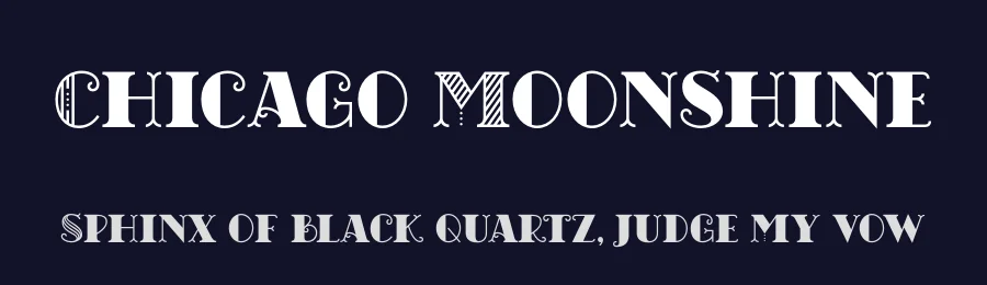 Chicago Moonshine by Roland Huse Design — Decorative Font — thumbnail 2