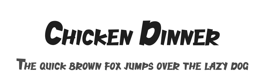 Chicken Dinner by Willetter Studio — Decorative Font