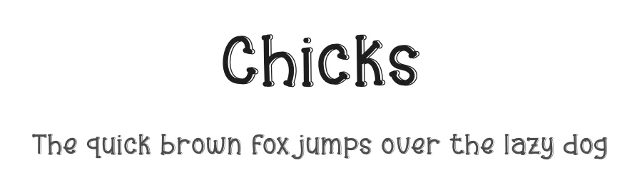 Chicks