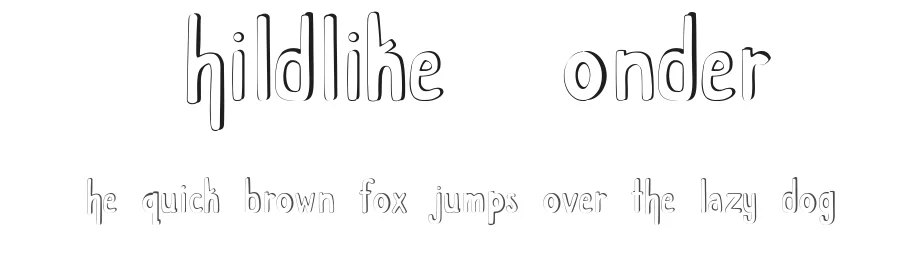 Childlike Wonder