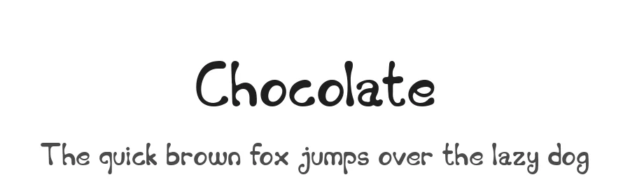 Chocolate