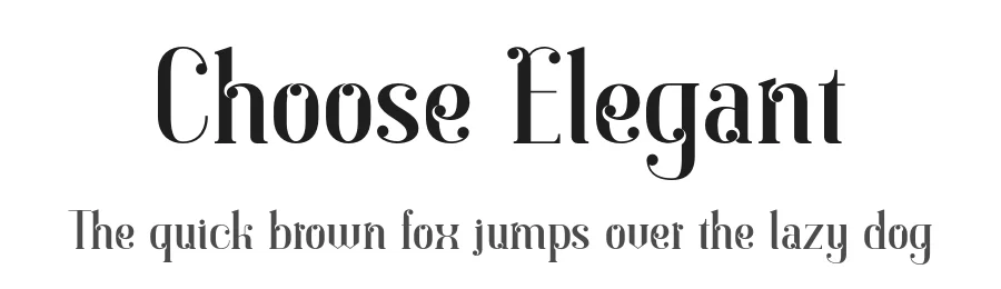 Choose Elegant