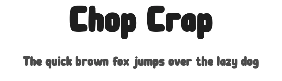 Chop Crap