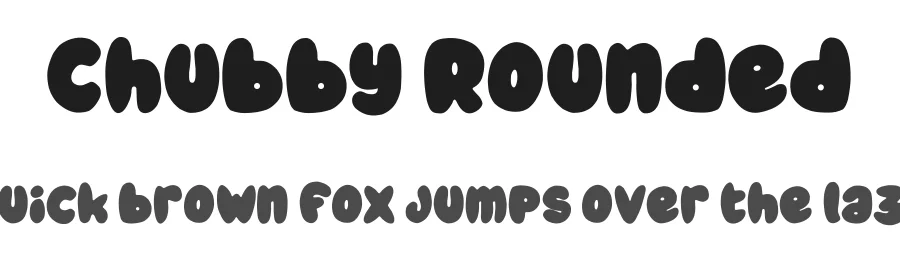 Chubby Rounded