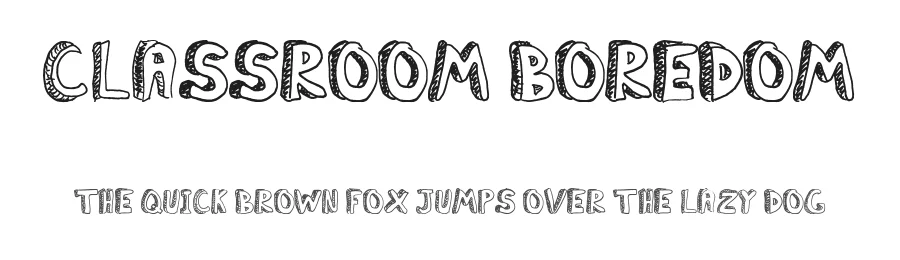 Classroom Boredom by John Laubach — Decorative Font