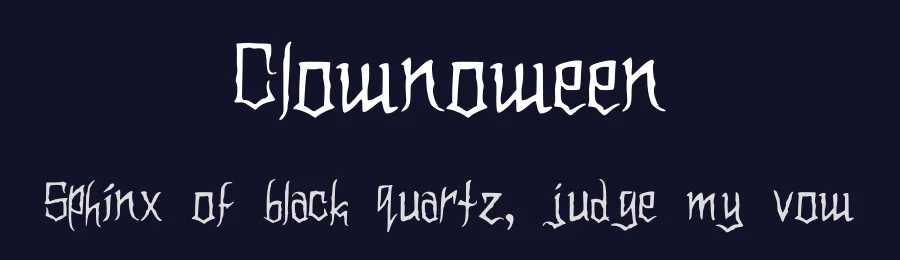 Clownoween by Clown from Time Is Too Short Crew and Gordon from One Truth Tattoo — Decorative Font — thumbnail 2