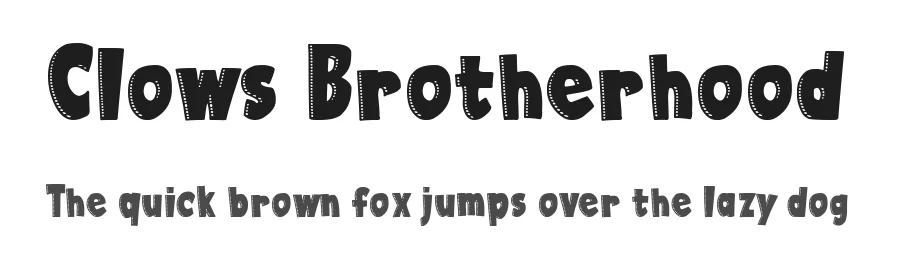 Clows Brotherhood
