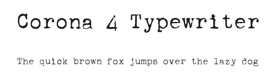 Corona 4 Typewriter by Aleksandar Stevanov β Decorative Font