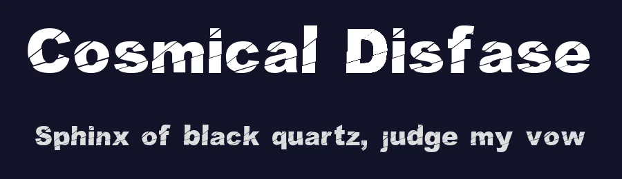 Cosmical Disfase by Jesús Sandoval Tapia — Decorative Font — thumbnail 2