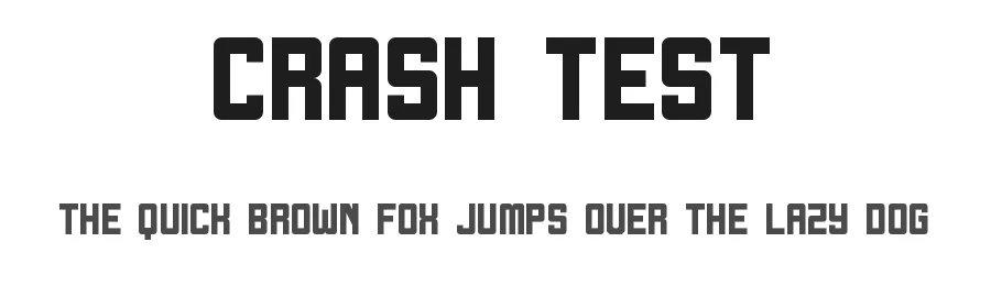 Crash Test by Geronimo Font Studios β Sans Serif Font