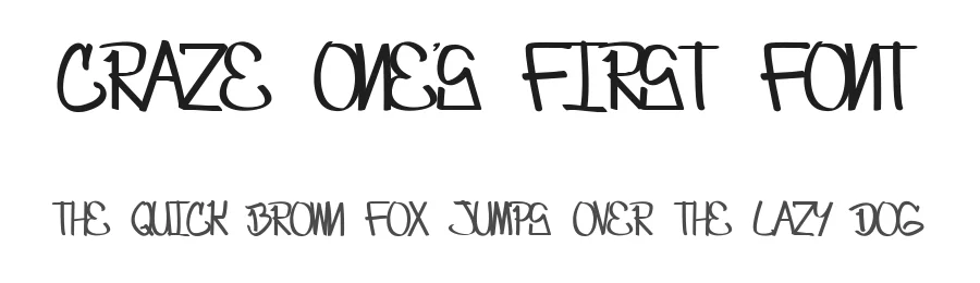 Craze One's first font