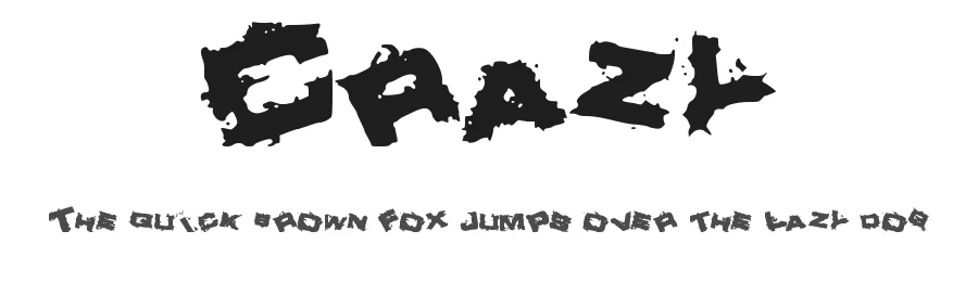 Crazy by Brandon  B — Decorative Font