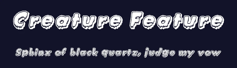 Creature Feature by Anthony Robinson — Decorative Font — thumbnail 2