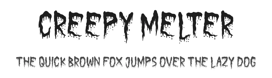 Creepy Melter by PutraCetol Studio — Decorative Font