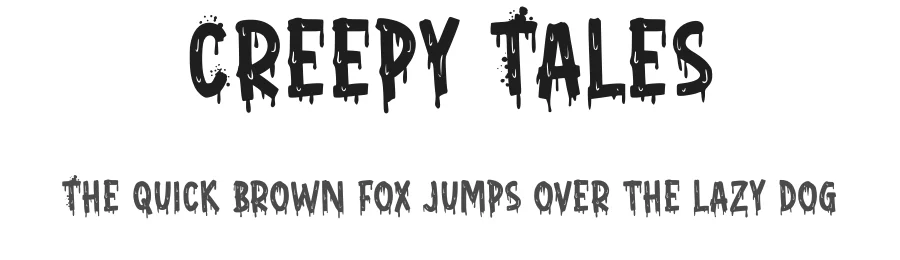 Creepy Tales by Ditatype β Decorative Font