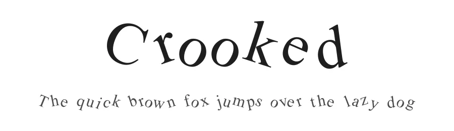 Crooked