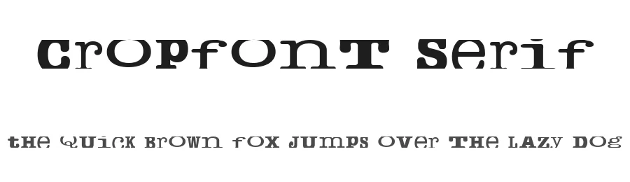 Cropfont Serif